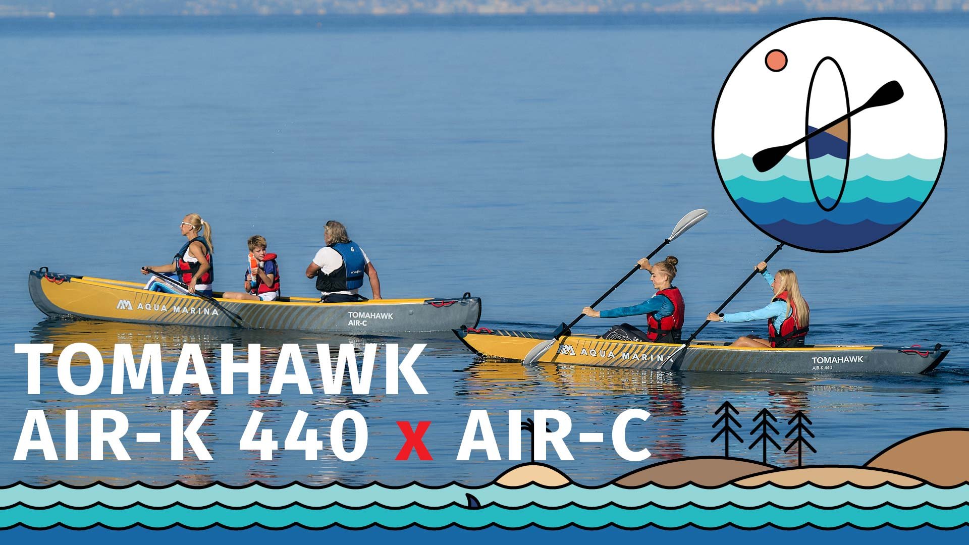 Vergleich von Kajak und Kanu - Aqua Marina Tomahawk AIR-K 440 vs. AIR-C
