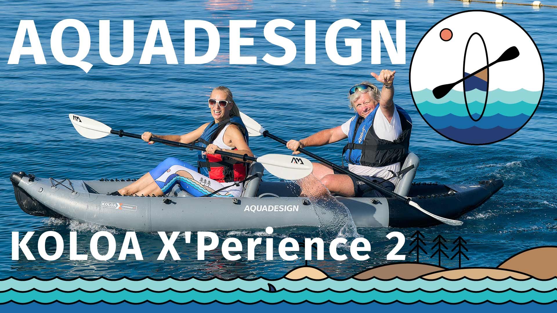 Test der aufblasbaren Kajaks AQUADESIGN Koloa X´Perience 1-2 Personen