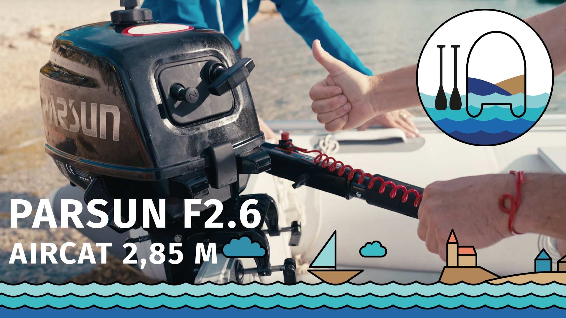 Test Schlauchboot AQUA MARINA AIRCAT 2,85m AD mit Außenborder PARSUN F2.6