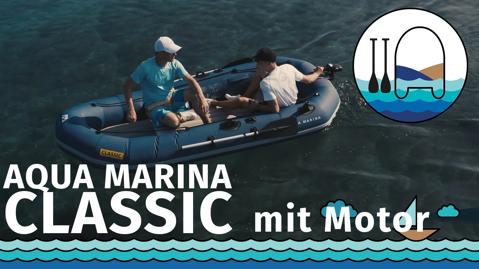 Video Schlauchboot AQUA MARINA CLASSIC mit Motor T-18