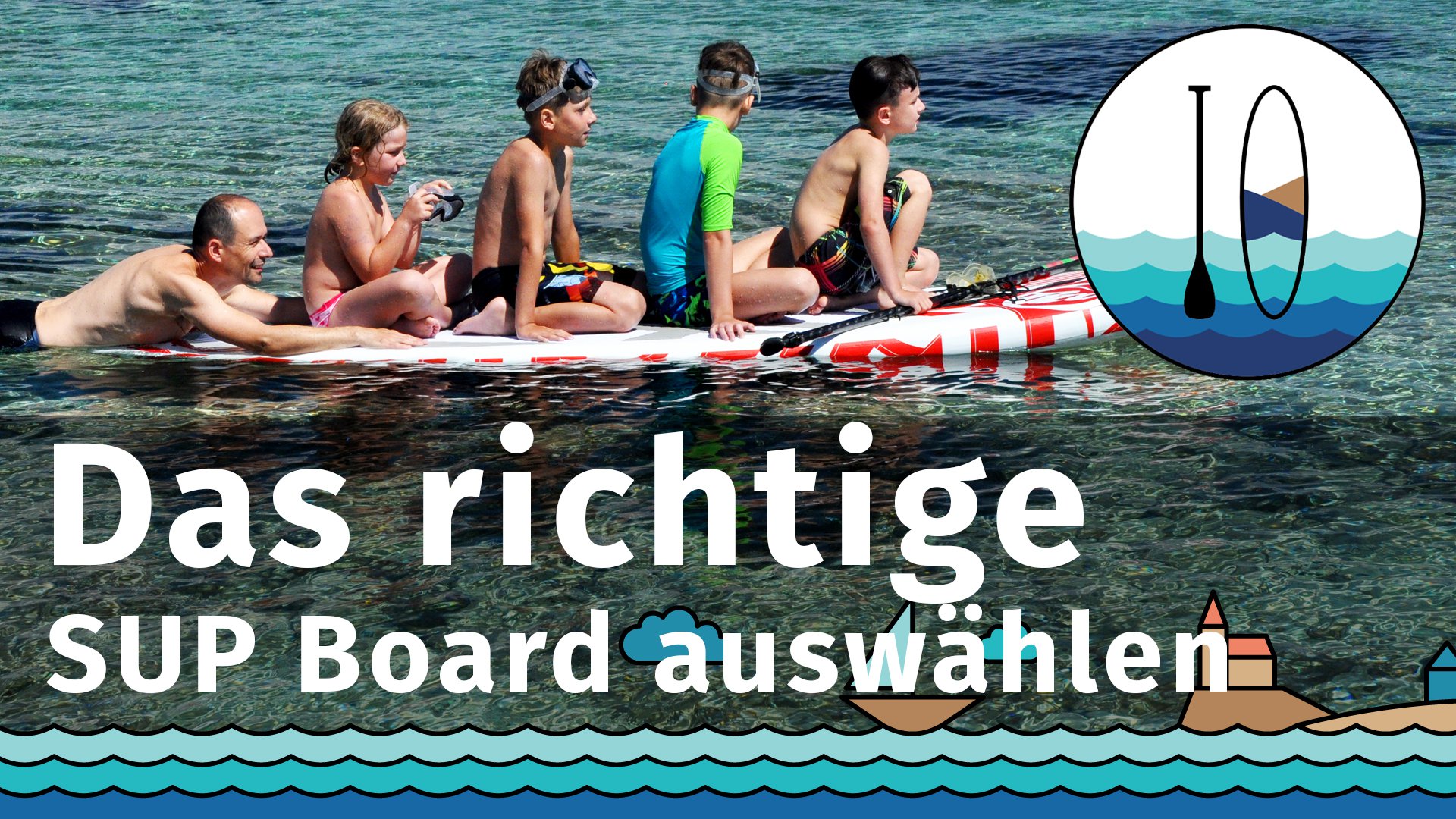 SUP Board auswählen