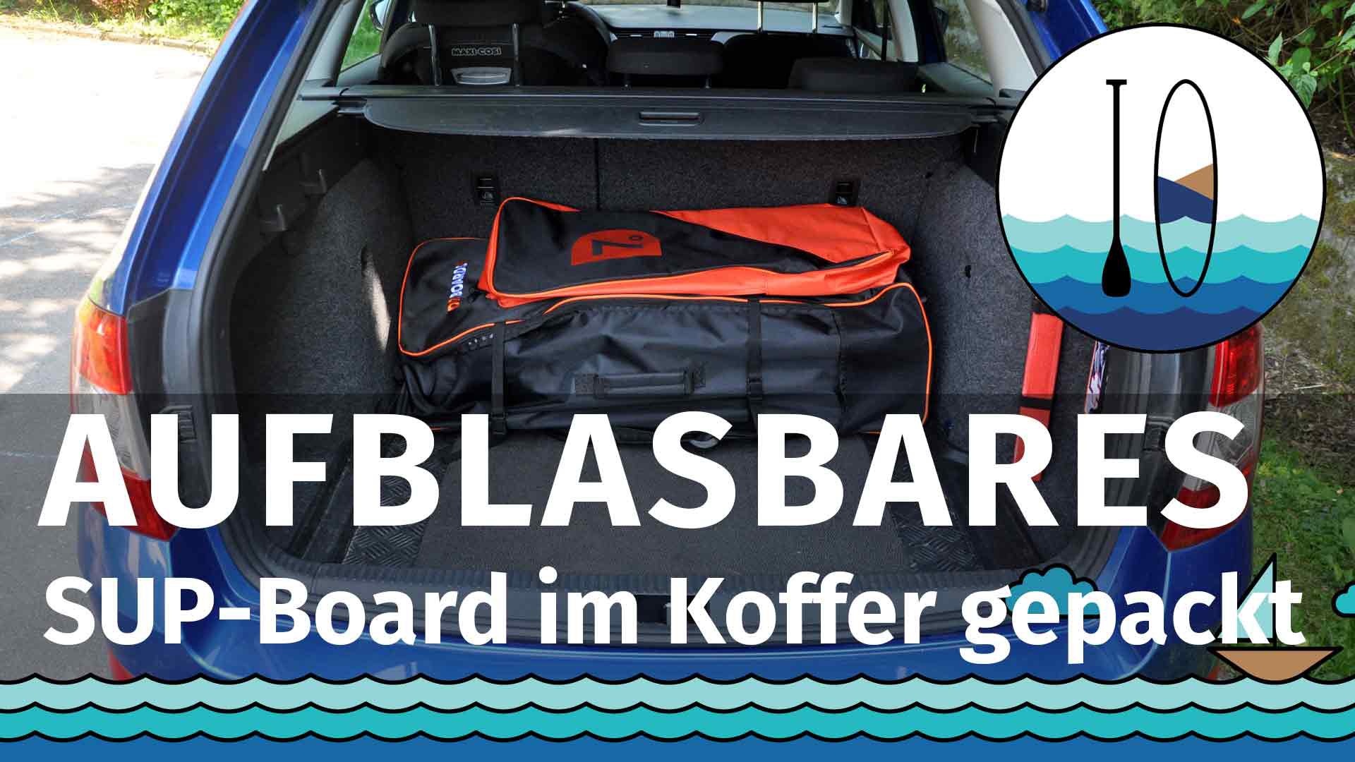 SUP Board im Kofferraum eines Autos