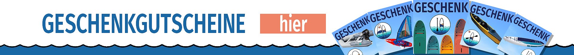 Geschenkgutscheine für SUP-Boards, Kajaks, Kanus, WindSUPs... grenzenlose Geschenkmöglichkeiten
